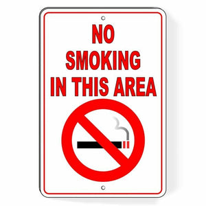 Metal Sign WARNING No SmokingIn This Area Aluminum Won't Rust best SNS03