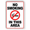 Metal Sign WARNING No Smoking In This Area Aluminum novelty premise NS22