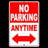 No Parking Anytime SafetySign aluminum Security NP26