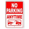 No Parking Anytime Vehicles Will Be Towed Metal Sign private NP070