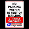 No Parking Within 15' Of Mailbox Sign Metal USPS WARNING drivewaySNP036