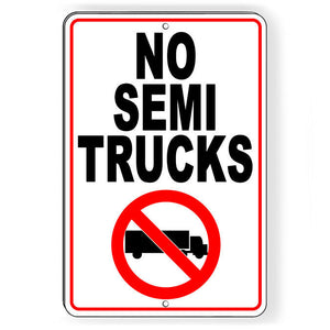 No Semi Truck Parking Metal Sign WARNING STOP Reserved Towed SNP059