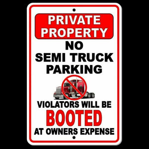 No Semi Truck Parking Violators Will Be BOOTED At Owners Expense Sign SNP024