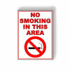 No Smoking In This Area Metal Sign aluminum prohibited smoke-freeWARNING MS028