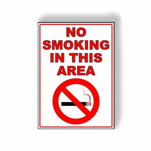 No Smoking In This Area Metal Sign aluminum prohibited smoke-freeWARNING MS028