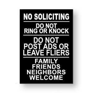 No Soliciting Do Not Knock Ring Family Friends Welcome Metal Sign MS077