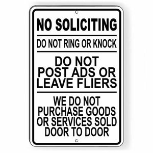 No Soliciting We Do Not Purchase Goods Sold Door To Door Sign Metal SI09