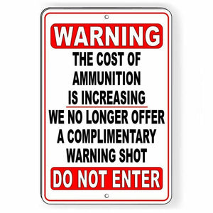 No Trespassing No WARNING Shot Funny Metal Sign private propertySWS003