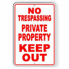 No Trespassing Private Property Keep Out Aluminum Metal Sign USA SNT012