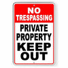 No Trespassing Private Property Keep Out Aluminum Metal Sign USA SNT014