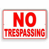 No Trespassing WARNING Metal Sign Weatherproof Won't Rust Or Fade SNT016