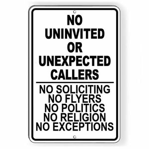 No Uninvited Unexpected Callers Do Not Disturb No Soliciting Sign Metal SI106