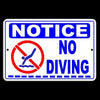 Notice No Diving Metal Sign SD001