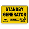 OSHA Danger Standby Generator Metal Sign W083