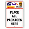 Place All Packages Here Metal Sign deliver drop off USPSI287