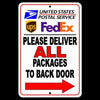 Please Deliver All Packages To Back Door Arrow Right Sign Metal USPS UPS SI013