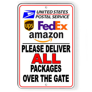 Please Deliver Packages All Packages Over The Gate Metal Sign USPS SI140