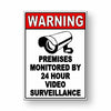 Premises Monitored By 24 Hour Video Surveillance Metal Sign Security cctv MS009