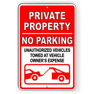 Private Property No Parking Vehicles Towed Metal Sign SP008