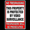 Property Protected By Video Surveillance WARNING Security Camera Sign Metal MS11