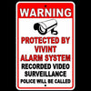 Protected By Vivant Alarm Video Surveillance Police Wil Be Called Metal Sign S39