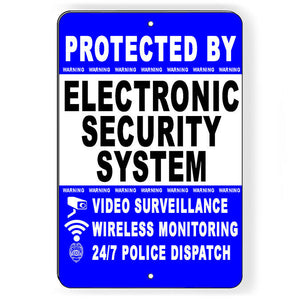 Protected Electronic Security System Video Surveillance Metal Sign S54