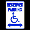 Reserved Handicap Parking Sign Double Arrow disabled area access WARNING SH004