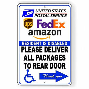 Resident Disabled Deliver Packages To Rear Arrow Right Metal Sign SI132