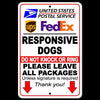 Responsive Dogs Do Not Knock Or Ring Leave All Packages Sign Metal USPS SI018