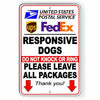 Responsive Dogs Do Not Knock Or Ring Leave All Packages Sign Metal USPS SI036