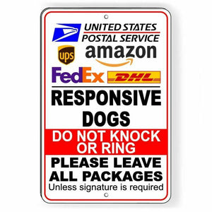 Responsive Dogs Do Not Knock Or Ring Leave All Packages Sign Metal USPS SI062