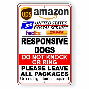 Responsive Dogs Do Not Knock Or Ring Leave All Packages Sign Metal USPS SI065