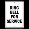 Ring Bell For Service Metal Sign SI031