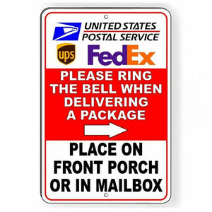 Ring Bell When Delivering Package Place On Front Porch Mailbox Metal Sign SI083