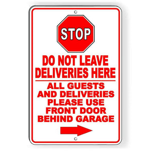 STOP Do Not Deliver Here Door Behind Garage Arrow Right Metal Sign I277