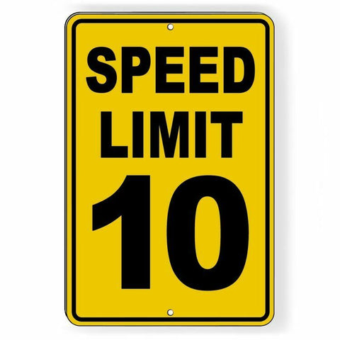 Image of Speed Limit 10 Sign Metal MPH slow WARNING Traffic Road Highway SW014Y