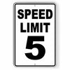 Speed Limit 5Sign Metal MPH slow WARNING Traffic Road Street best SW015