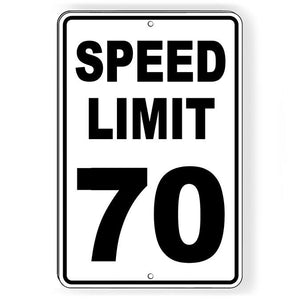 Speed Limit 70 Sign Metal MPH slow WARNING Traffic Enforced SW066