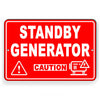 Standby Generator Caution Metal Sign osha WARNINGW084