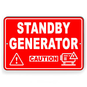 Standby Generator Caution Metal Sign osha WARNINGW084