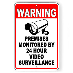 WARNING Monitored Video Surveillance 24hr Security Camera Metal Sign S31