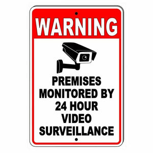 WARNING Premises Monitored By 24 Hour Video Surveillance Metal Sign cctv S030