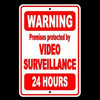 WARNING Premises Protected By Video Surveillance 24 Hours Sign Security S0017