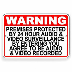 WARNING Premises Under 24 Hr Audio Video Surveillance Metal Sign S49