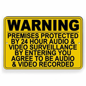 WARNING Premises Under 24 Hr Audio Video Surveillance Metal Sign S51