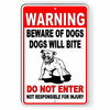 WARNING Sign Beware Of Dogs Do Not Enter Dogs Will Bite Metal pitbull SBD027