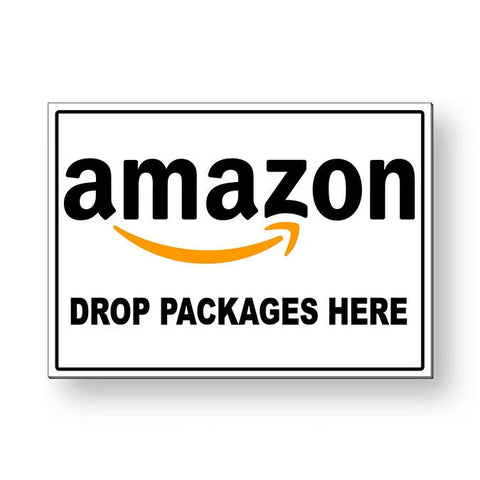 Image of Amazon Deliveries Drop Packages Here Metal Sign