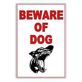 Beware Of Dog Sign