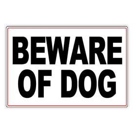 Beware Of Dog Metal Sign