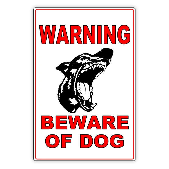 Beware Of Dog Sign